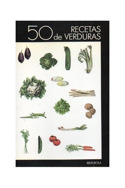 50 RECETAS DE VERDURAS.